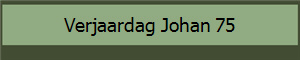 Verjaardag Johan 75 